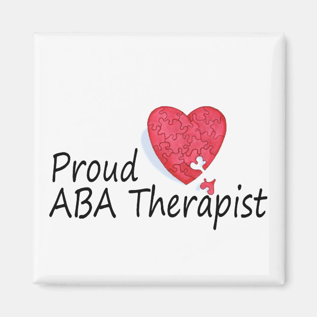 Proud ABA Therapist Magnet (Front)