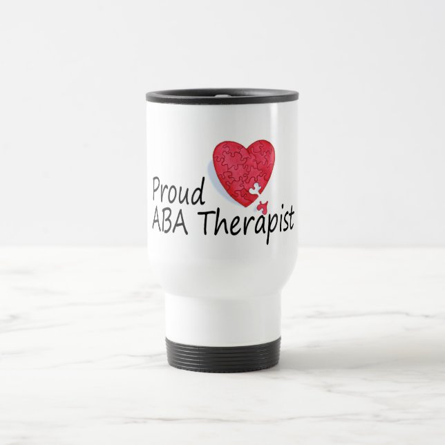 Proud ABA Therapist Travel Mug (Center)