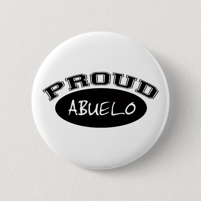 Proud Abuelo (Black) Pinback Button (Front)