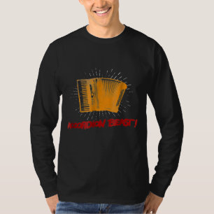 Proud Accordion Beast Player Love Music T-Shirt