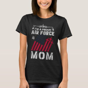 Proud Air Force Mom Military Us Air Force Family M T-Shirt
