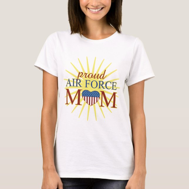 Proud Air Force Mom T-Shirt (Front)