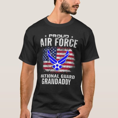 Proud Air Force National Guard Grandaddy With Amer T_Shirt