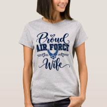 Proud Air Force Wife – Military Spouse Patriotic D