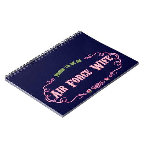 Proud Air Force Wife Notebook