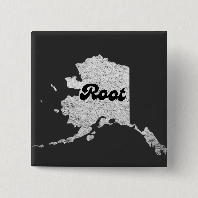 proud Alask State Root Map Outline Rocky Map AK Button | Zazzle