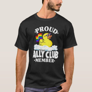 Proud Ally Club Member Rubber Duck Rainbow Gay Les T-Shirt