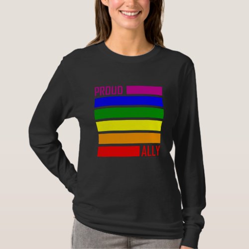 PROUD ALLY FLAG LGBT Pride Month LGBTQ Rainbow T_Shirt