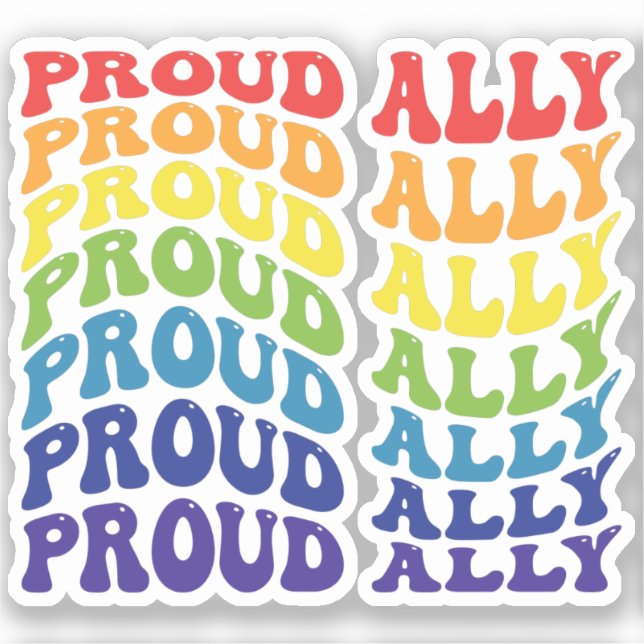 Proud Ally | LGBTQ | Gay Pride | Rainbow Sticker (Front)