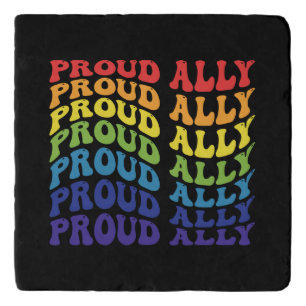 Proud Ally   LGBTQ   Gay Pride   Rainbow Trivet