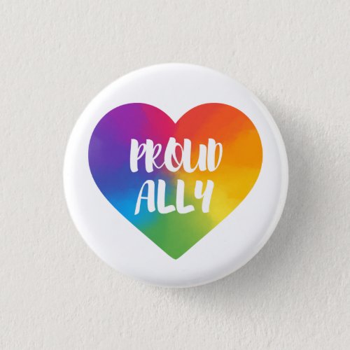 Proud Ally Love Heart Rainbow Button LGBTQ Pride 