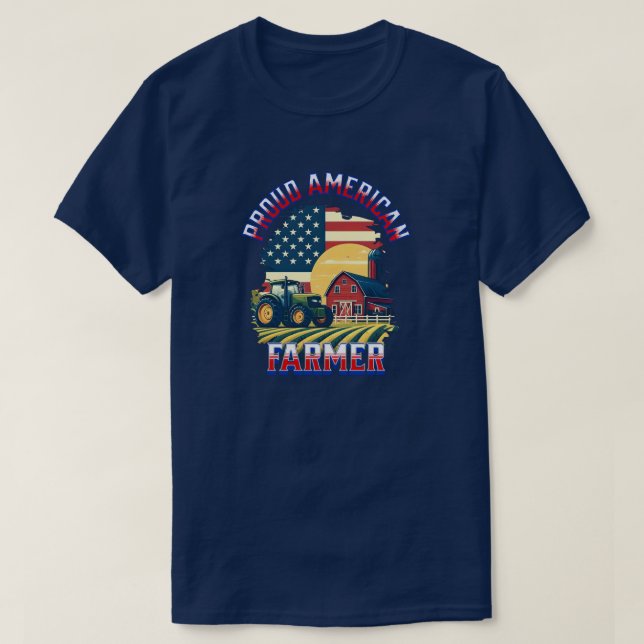 Proud American Farmer  T-Shirt (Design Front)