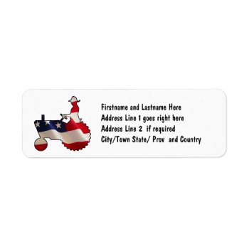Proud American Farmer  Usa Flag Tractor Label by RedneckHillbillies at Zazzle