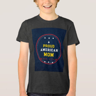 Proud American Mom 4th of July Tri-Blend Shirt