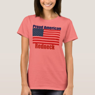 Proud American Redneck 4th of july T-Shirt