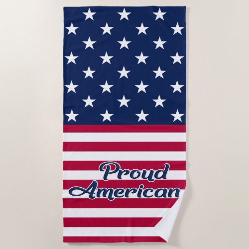 Proud American USA stars  stripes flag patriotic Beach Towel