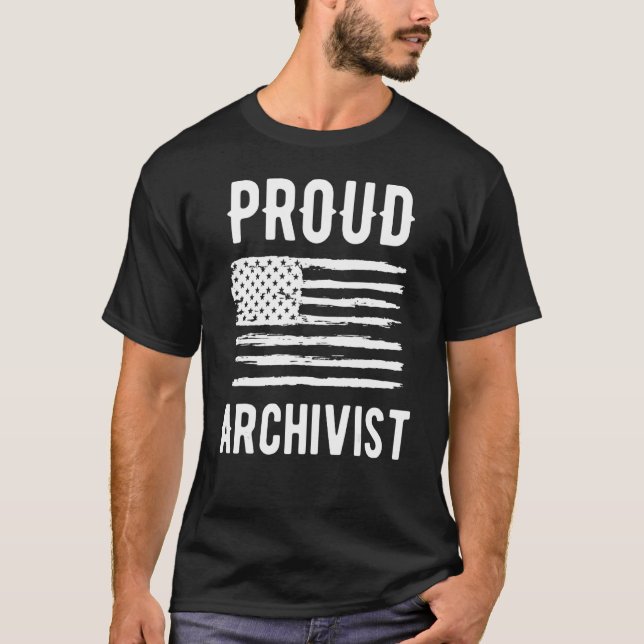 Proud Archivist Profession American Flag T-Shirt (Front)