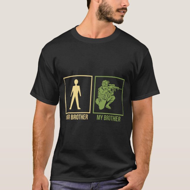 Proud Army Brother I-navy Airforce Seal Ranger  T-Shirt (Front)