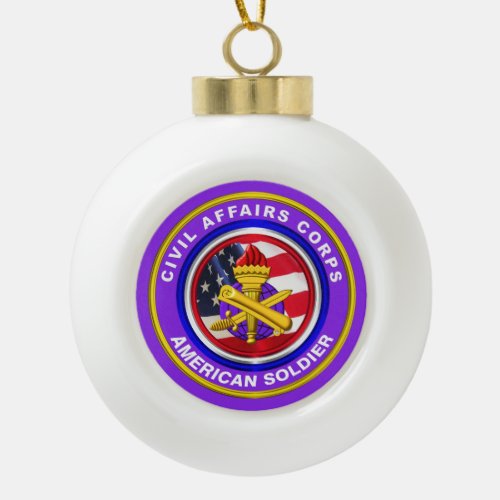 Proud Army Civil Affairs Veteran Ceramic Ball Christmas Ornament