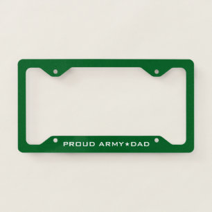 Proud Army Dad Military Green License Plate Frame