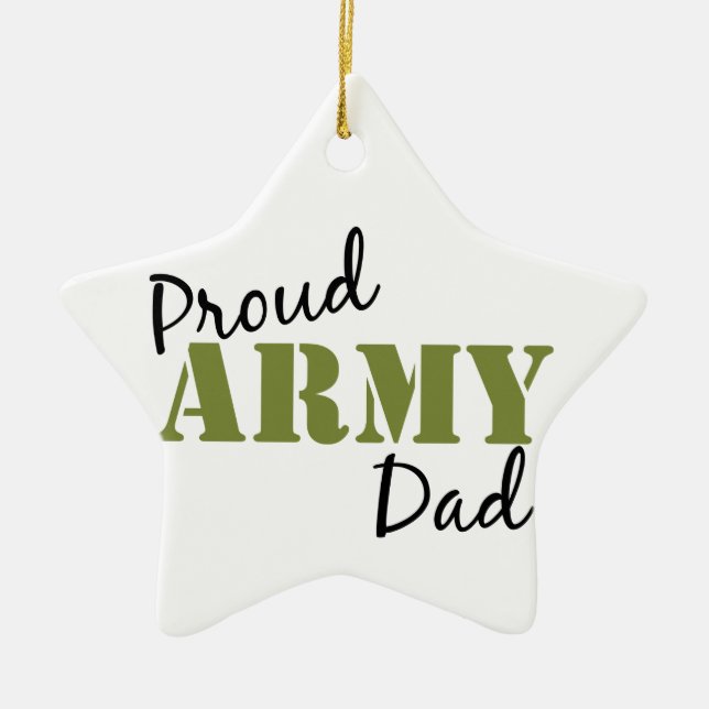 "Proud Army Dad" Star Ornament (Front)