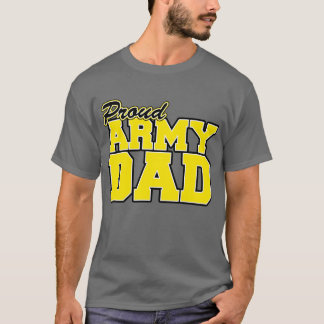 Proud Army Dad T-Shirt