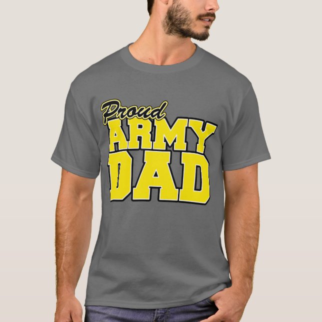 Proud Army Dad T-Shirt (Front)