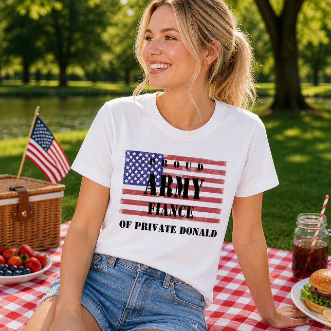 Proud Army Fiancé Shirt Flag Patriotic (Proud Army Fiancé Patriotic Flag T-shirt)