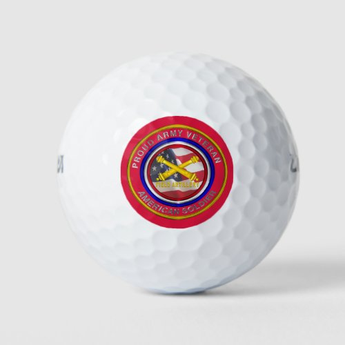 Proud Army Field Artillery Veteran Golf Balls