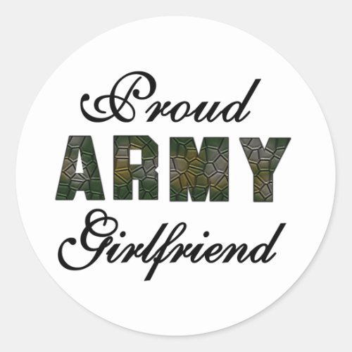 Proud Army Girlfriend Classic Round Sticker