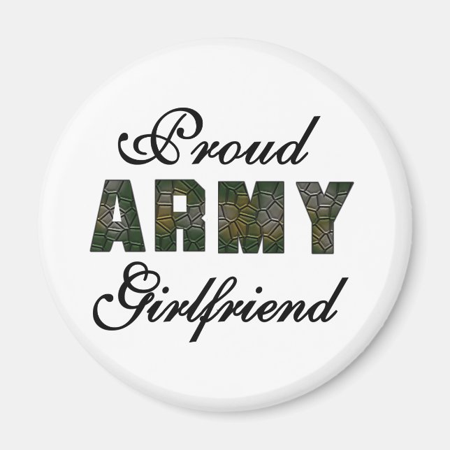 Proud Army Girlfriend Magnet (Front)