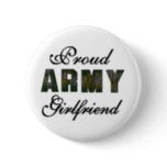 Proud Army Girlfriend Pinback Button