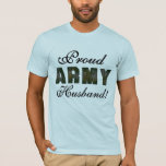 Proud Army Husband Tshirts and Gifts