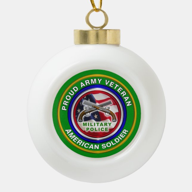 Proud Army Military Police Corps Veteran Ceramic Ball Christmas Ornament (Front)