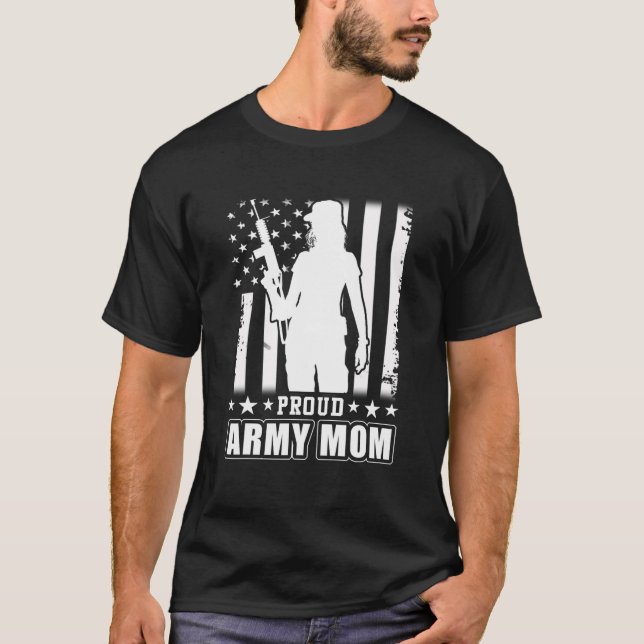 Proud Army Mom American Flag Veteran Military T-Shirt (Front)