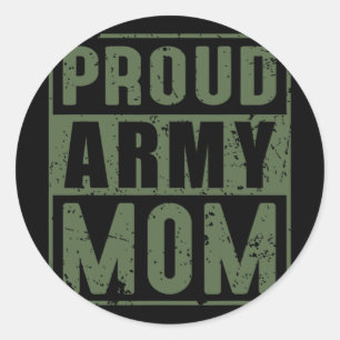 Proud Army Mom American Military Veteran Mothers D Classic Round Sticker