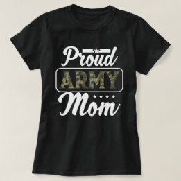 Proud Army Mom Ladie's T-Shirt