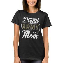 Proud Army Mom Ladie's T-Shirt