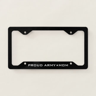 Proud Army Mom Military Black License Plate Frame