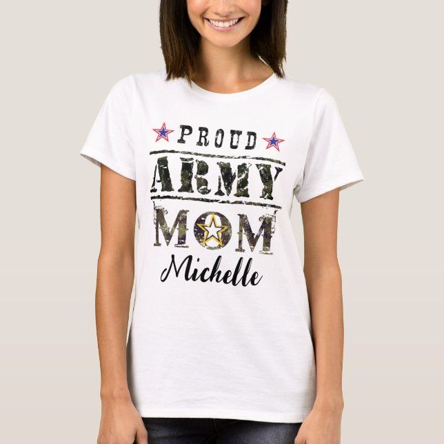 Proud Army Mom T-Shirt (Front)
