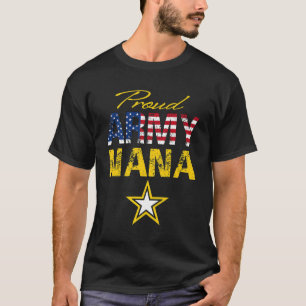 Proud Army Nana Military Pride USA Flag T-Shirt