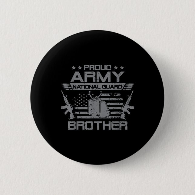 Proud Army National Guard Brother Flag Usa Militar Button (Front)