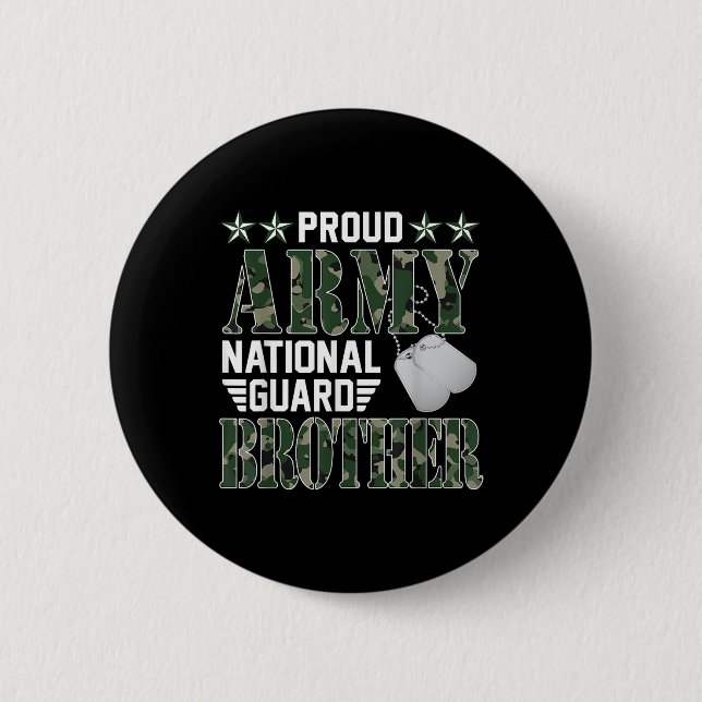 Proud Army National Guard Brother Military Family  Button (Front)