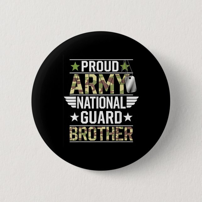 Proud Army National Guard Brother Veterans Day Ame Button (Front)