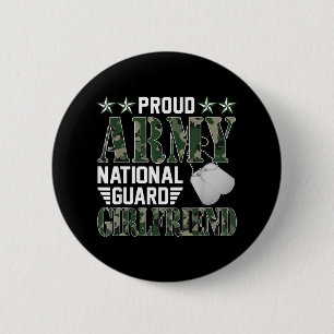 Proud Army National Guard Girlfriend Military Fami Button