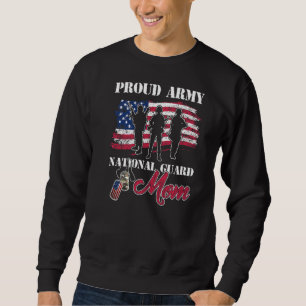 Proud Army National Guard Mom For Mom Mother's Da Sweatshirt