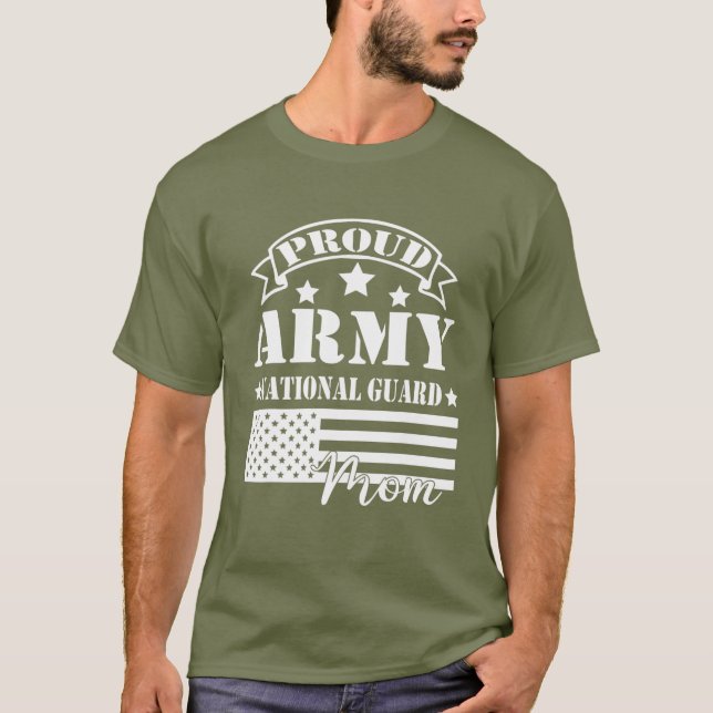 Proud Army National Guard Mom Funny Military Mom T-Shirt (Front)