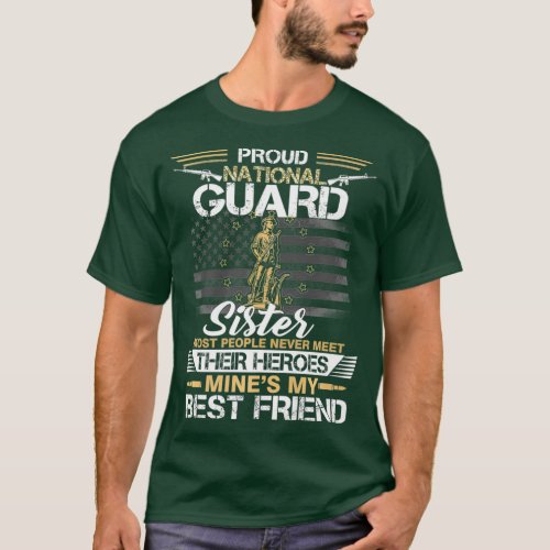 Proud Army National Guard Sister Flag  US T_Shirt