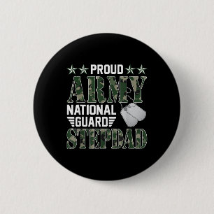 Proud Army National Guard Stepdad Military Family Button