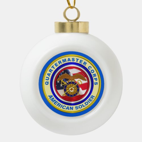 Proud Army Quartermaster Corps Veteran Ceramic Ball Christmas Ornament